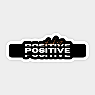 Positive Thinking Sticker